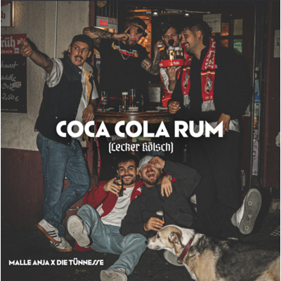 MALLE ANJA UND DIE TÜNNESSE - COCA COLA RUM
