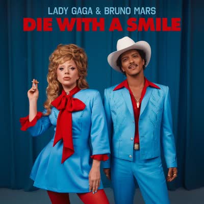 LADY GAGA UND BRUNO MARS - DIE WITH A SMILE