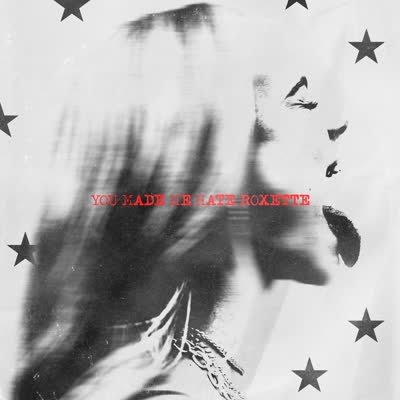 HANNA RAUTZENBERG - YOU MADE ME HATE ROXETTE