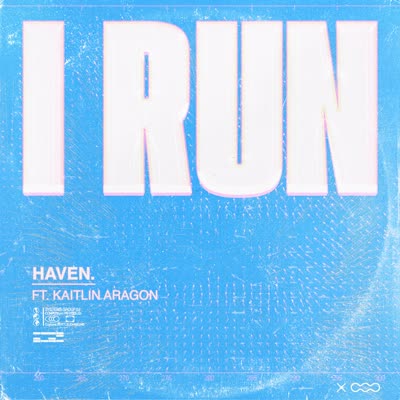 HAVEN. UND KAITLIN ARAGON - I RUN