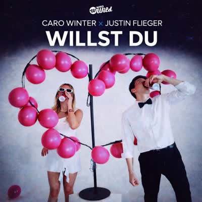 CARO WINTER UND JUSTIN FLIEGER - WILLST DU