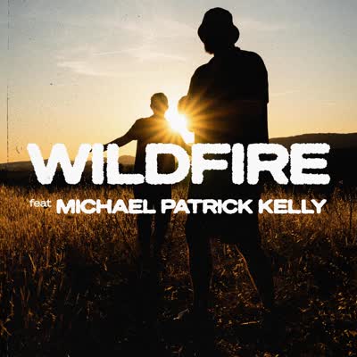 GENTLEMAN UND MICHAEL PATRICK KELLY - WILDFIRE