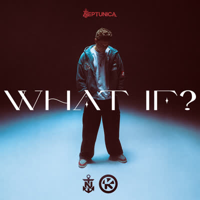 NEPTUNICA - WHAT IF?