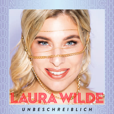 LAURA WILDE - UNBESCHREIBLICH