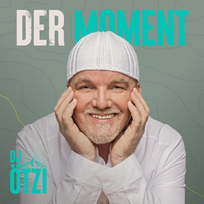 DJ ÖTZI - DER MOMENT