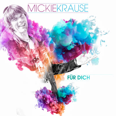 MICKIE KRAUSE - FÜR DICH