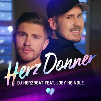 DJ HERZBEAT UND JOEY HEINDLE - HERZ DONNER