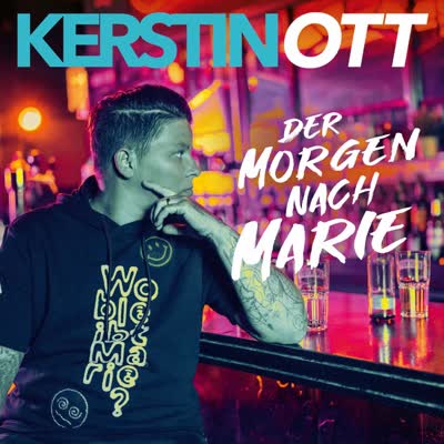 KERSTIN OTT - DER MORGEN NACH MARIE