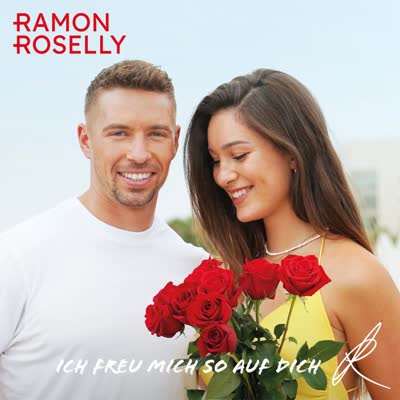 RAMON ROSELLY - ICH FREU MICH SO AUF DICH
