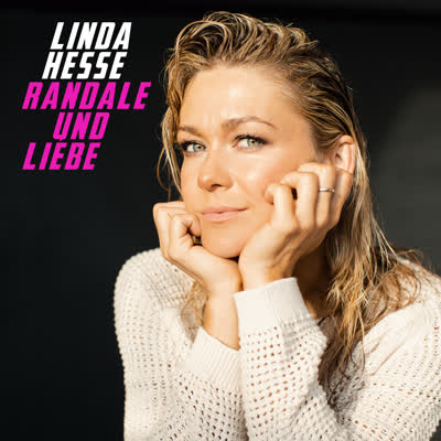 LINDA HESSE - RANDALE UND LIEBE
