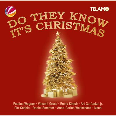 VINCENT GROSS, ROMY KIRSCH, ANNA-CARINA WOITSCHACK, PAULINA WAGNER, ART GARFUNKE - DO THEY KNOW IT'S CHRISTMAS