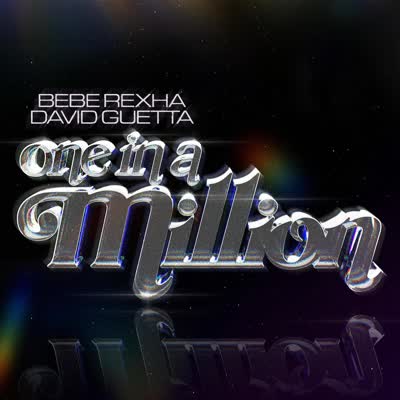 DAVID GUETTA UND BEBE REXHA - ONE IN A MILLION