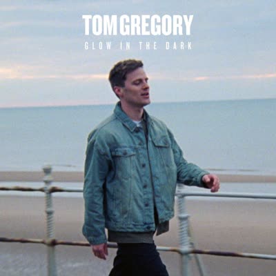 TOM GREGORY - GLOW IN THE DARK