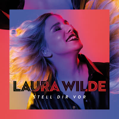 LAURA WILDE - STELL DIR VOR