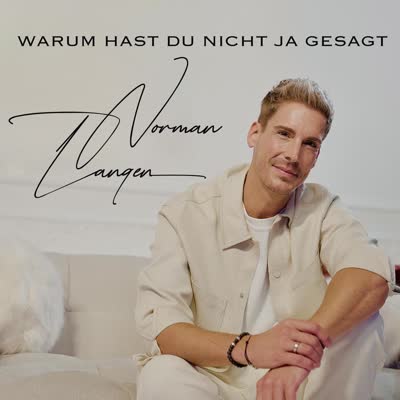 NORMAN LANGEN - WARUM HAST DU NICHT JA GESAGT