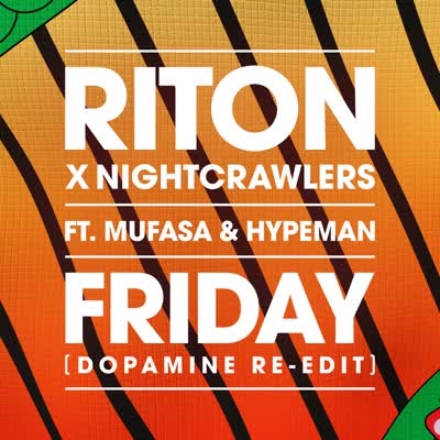 RITON UND NIGHTCRAWLERS - FRIDAY