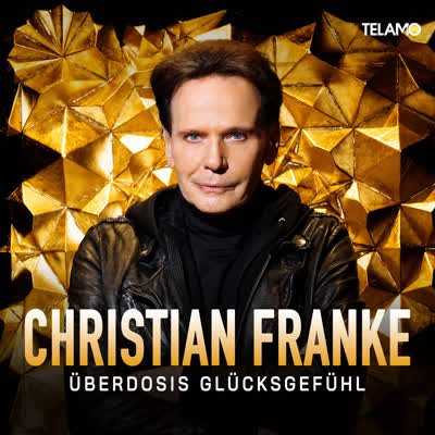 CHRISTIAN FRANKE - ÜBERDOSIS GLÜCKSGEFÜHL