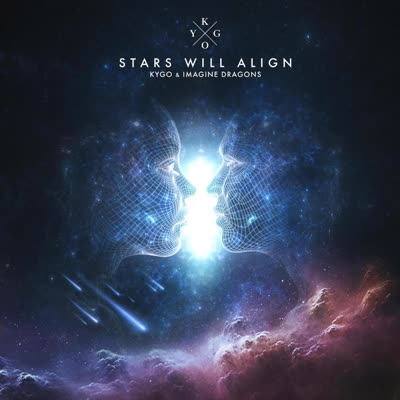KYGO UND IMAGINE DRAGONS - STARS WILL ALIGN
