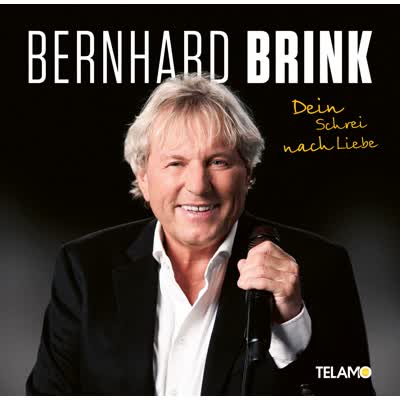 BERNHARD BRINK - DEIN SCHREI NACH LIEBE