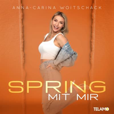 ANNA-CARINA WOITSCHACK - SPRING MIT MIR