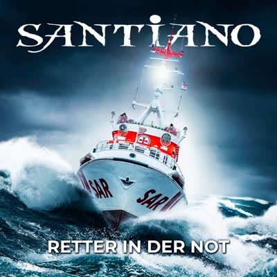 SANTIANO - RETTER IN DER NOT