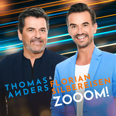 THOMAS ANDERS UND FLORIAN SILBEREISEN - ZOOOM!