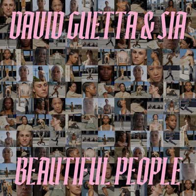 DAVID GUETTA UND SIA - BEAUTIFUL PEOPLE