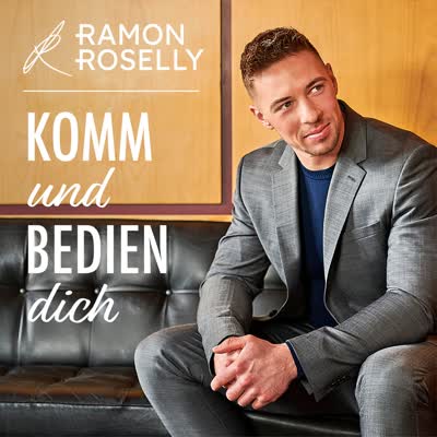 RAMON ROSELLY - KOMM UND BEDIEN DICH