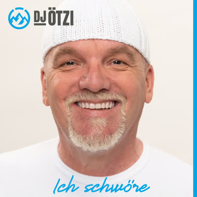 DJ ÖTZI - ICH SCHWÖRE