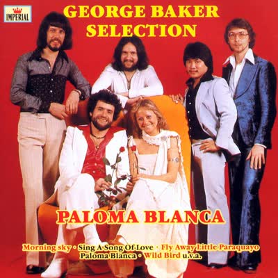 GEORGE BAKER SELECTION - PALOMA BLANCA (1975)