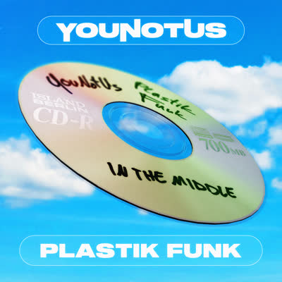 YOUNOTUS UND PLASTIK FUNK - IN THE MIDDLE