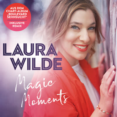 LAURA WILDE - MAGIC MOMENTS