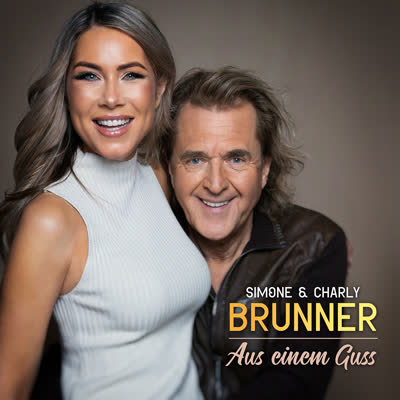SIMONE UND CHARLY BRUNNER - AUS EINEM GUSS (SINGLE VERSION 2026)
