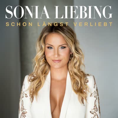 SONIA LIEBING - SCHON LÄNGST VERLIEBT